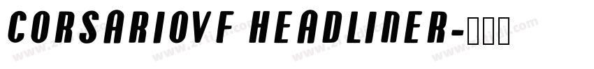 CorsarioVF HeadlineR字体转换